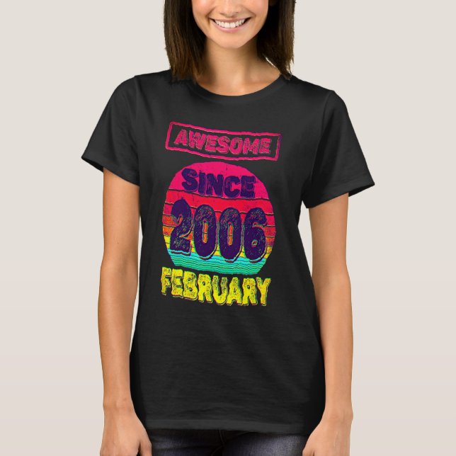 Camiseta 16th Birthday Born In February 2006 16yrs Old Teen (Anverso)