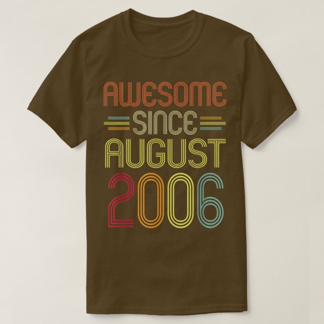 Camiseta 16th Birthday Gifts Awesome Since August 2006 16 Y (Diseño del anverso)