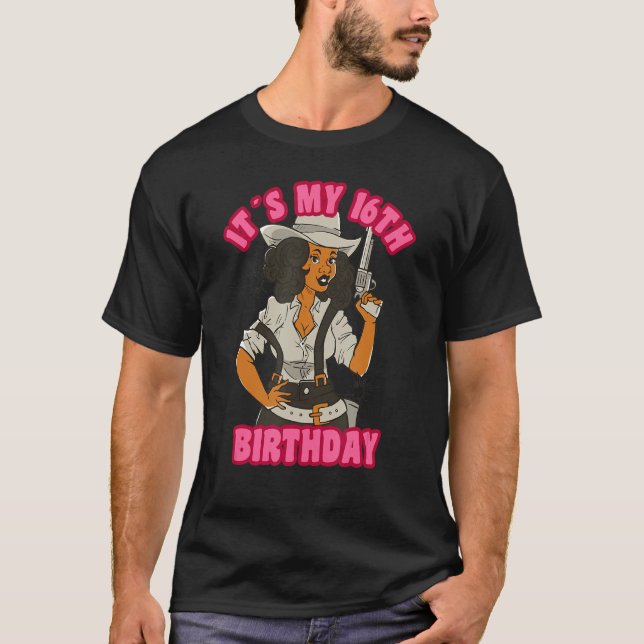 Camiseta 16yo Cowgirl Birthday 16 Chicas es mi decimosexto  (Anverso)