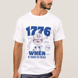 Camiseta 1776: Cuando intercambiamos té por carne de res