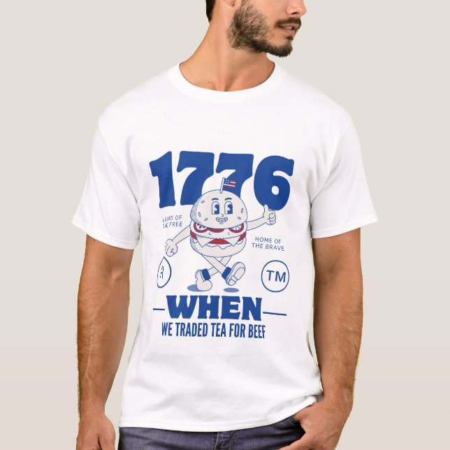 Camiseta 1776: Cuando intercambiamos té por carne de res (Anverso)