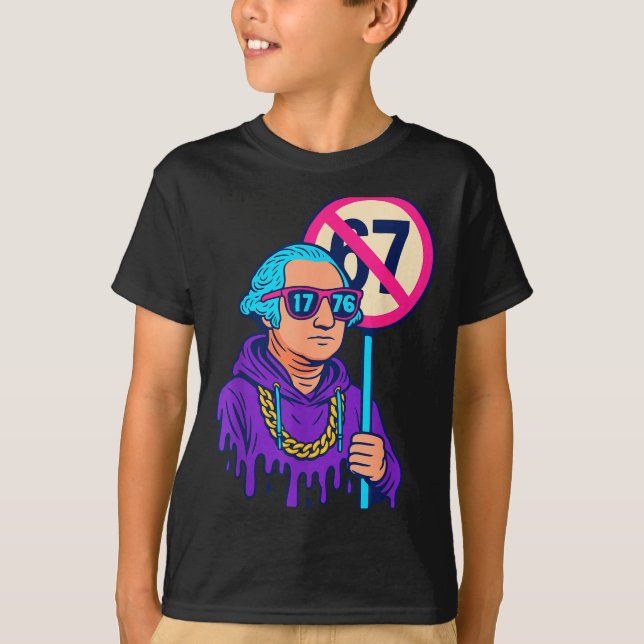 Camiseta 1776 Over 67 Funny Meme George Washington Drip  (Anverso)