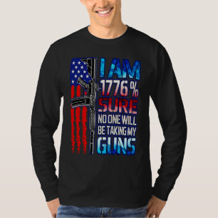Camiseta 1776 Seguro que nadie me quitará mis armas bandera