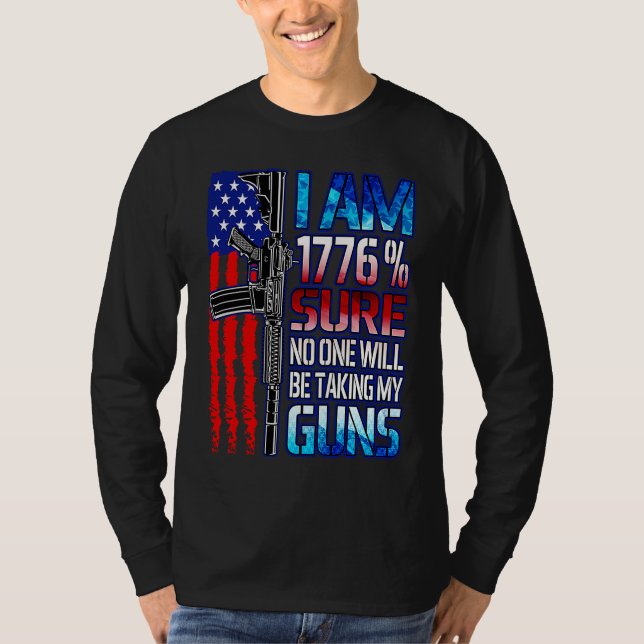 Camiseta 1776 Sure No One Will Take My Guns USA Flag 2nd Am (Anverso)