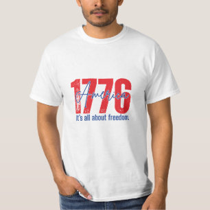 Camiseta 1776 Todo sobre la libertad Patriótico 4 de julio