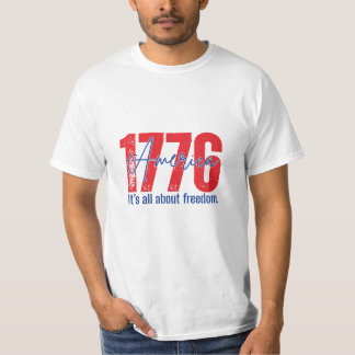 Camiseta 1776 Todo sobre la libertad Patriótico 4 de julio
