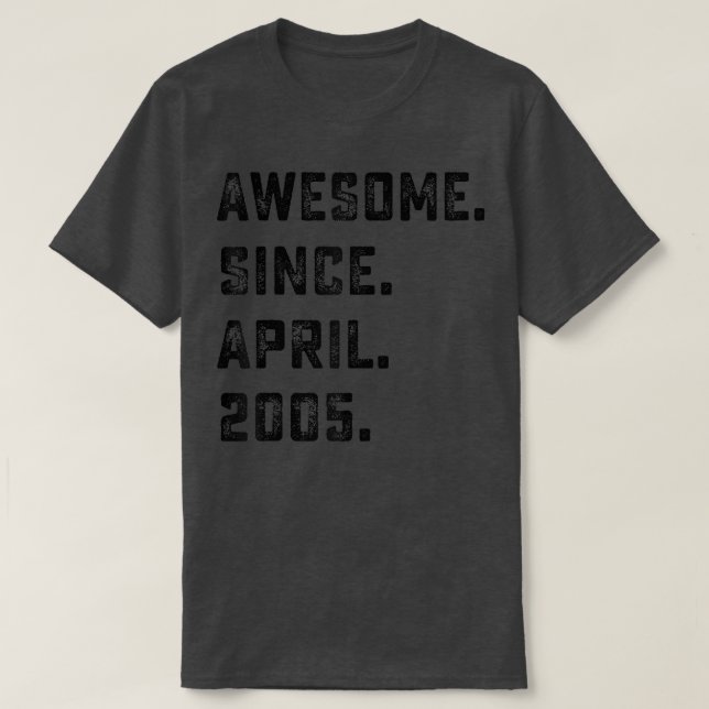 Camiseta 17.º regalo de cumpleaños increíble desde abril de (Diseño del anverso)