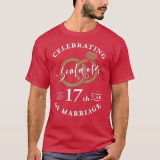 Camiseta 17° Aniversario del Boda 17 años de matrimonio