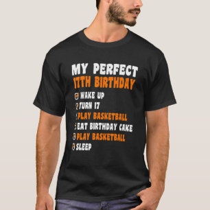 Camiseta 17 años Perfecto 17 cumpleaños Básquetbol 17