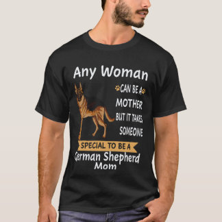 Camiseta 17 Cualquier mujer puede ser madre, pero se necesi
