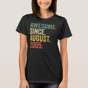 Camiseta 17° cumpleaños increíble desde agosto de 2005 17°