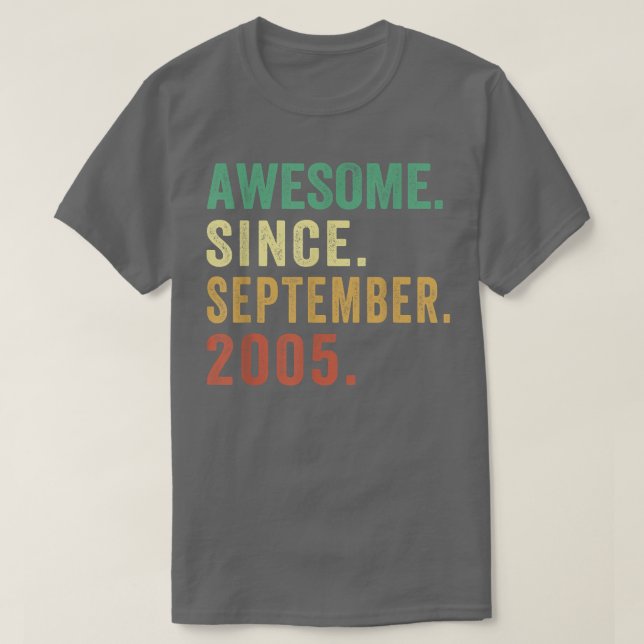 Camiseta 17 Years Old Gift Awesome Since September 2005 17t (Diseño del anverso)