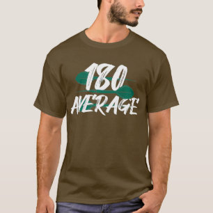 Camiseta 180 Dardos Graciosos Promedio para Jugador Premium