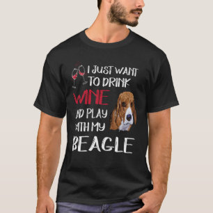 Camiseta 183 Bebe Vino Y Juega Con Mi Beagle