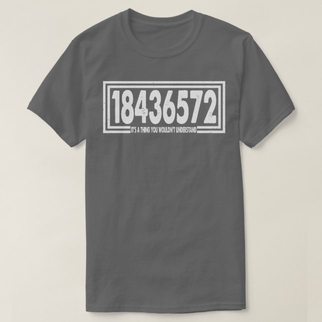 Camiseta 18436572 Es A Que Usted No Entendería Con Presión  (Diseño del anverso)