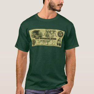 Camiseta 1860 Hingham Massachusetts Five Dollar Note