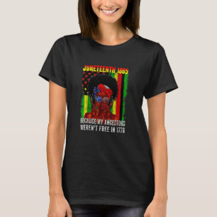 Camiseta 1895 porque mis antepasados no eran libres en 1776