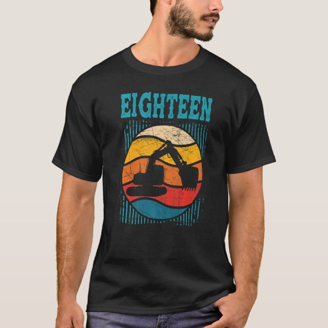 Camiseta 18.º cumpleaños Vehículo de construcción de excava (Anverso)