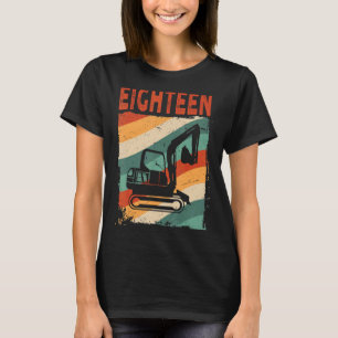 Camiseta 18.º cumpleaños Vehículo de construcción de excava