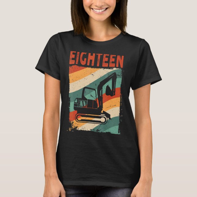 Camiseta 18.º cumpleaños Vehículo de construcción de excava (Anverso)