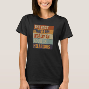 Camiseta 18.º regalo de cumpleaños hecho, soy legalmente un