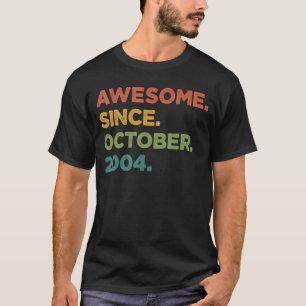 Camiseta 18 años asombroso desde octubre de 2004 18º nacimi