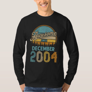 Camiseta 18 Años De Edad Increíble Desde Diciembre De 2004