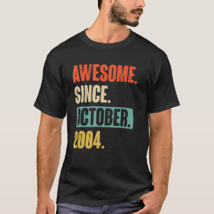 Camiseta 18 años de edad increíble desde el 20 de octubre