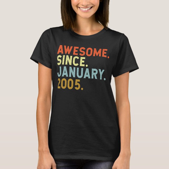 Camiseta 18 años de edad increíble desde enero de 2005 18º  (Anverso)