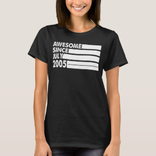 Camiseta 18 años de edad increíble desde julio de 2005 18º