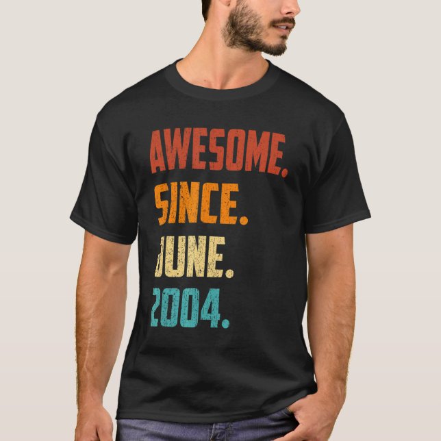 Camiseta 18 años de edad increíble desde junio de 2004 18º  (Anverso)