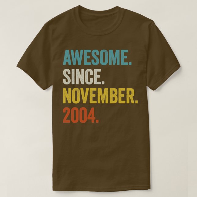 Camiseta 18 años de edad increíble desde noviembre de 2004  (Diseño del anverso)