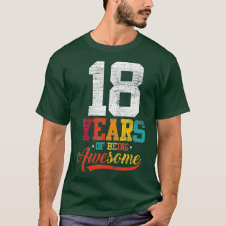 Camiseta 18 Años De Ser Regalos Increíbles De 18 Años