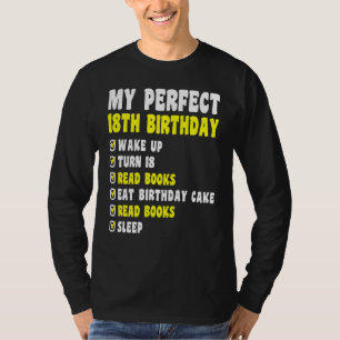 Camiseta 18 años Mi 18 cumpleaños perfecto leyendo 18 años
