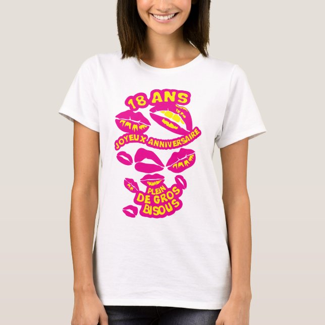 Camiseta 18 ans bisous levre bouche anniversaire (Anverso)