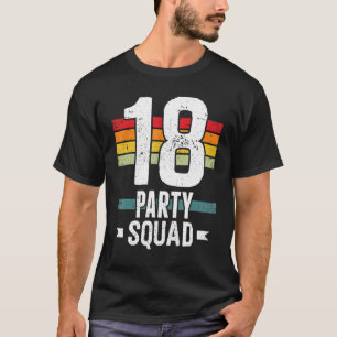 Camiseta 18 Cumpleaños 18 Fiesta Crew Squad 18th Bday Group
