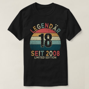 Camiseta 18 cumpleaños legendario desde 2008 generación