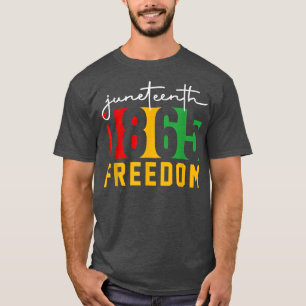 Camiseta 18 de junio de 1865 Libertad 16 de junio es mi ind