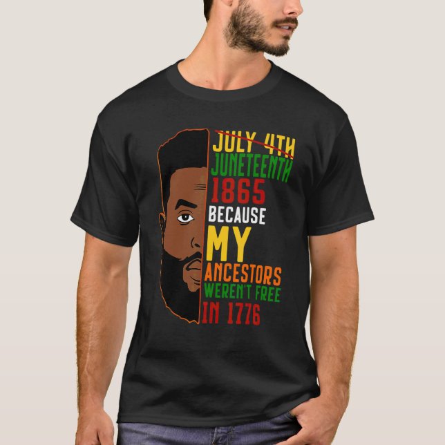 Camiseta 18 de junio de 1865 porque mis antepasados no eran (Anverso)