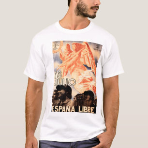 Camiseta 18 JULIO ESPANA LIBRE: Propaganda de guerra civil