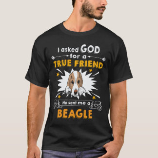 Camiseta 18 Le preguntó a Dios - Verdadero amigo - Un Beagl