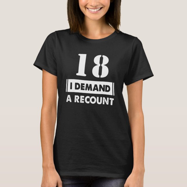 Camiseta 18 Nacimiento de demanda de cumpleaños 18 años (Anverso)