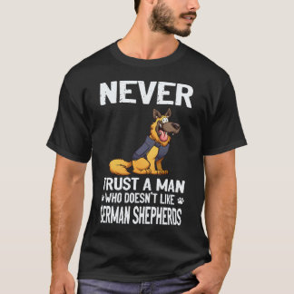 Camiseta 18 Nunca Confíes en un Hombre que no le Gusten los