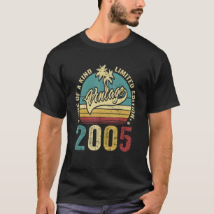 Camiseta 18 Regalos De Cumpleaños Vintage 2005 Uno De Un Lí