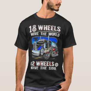 Camiseta 18 Ruedas Mueven El Mundo 2 Ruedas Mueven El Alma