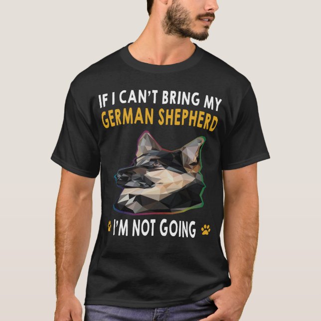 Camiseta 18 Si no puedo traer a mi pastor alemán no soy Goi (Anverso)