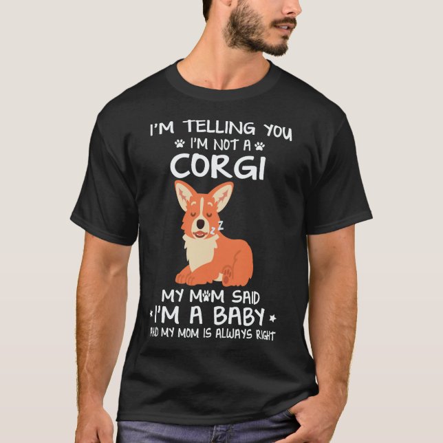 Camiseta 18 Te digo que no soy un Corgi (Anverso)