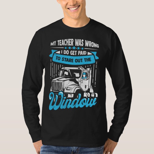 Camiseta 18 Wheeler for a Truck Driver (Anverso)