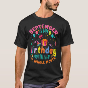 Camiseta 18th Birthday September Is My Birthday Yep The Who