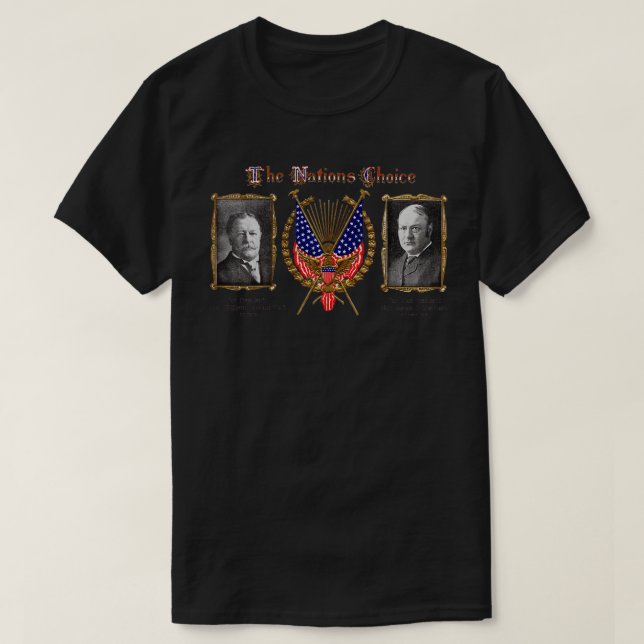 Camiseta 1909 The Nations Choice William Taft (Diseño del anverso)